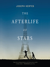 Cover image for The Afterlife of Stars